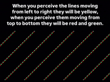when you perceive the lines moving from left to right