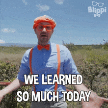 We Learned So Much Today Blippi GIF
