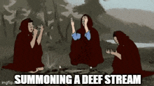 a cartoon of a group of people with the words summoning a deef stream below them