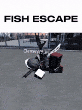a poster that says fish escape with a picture of a person