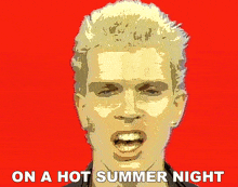 On A Hot Summer Night Billy Idol GIF - On A Hot Summer Night Billy Idol Hot In The City Song GIFs