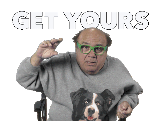 Backing You Get Yours Sticker - Backing You Get Yours Danny Devito Stickers