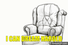 I Can Dream Harold Asdf GIF - I Can Dream Harold Asdf Asdfmovies GIFs