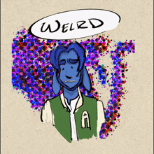 a drawing of a person with a speech bubble saying weird