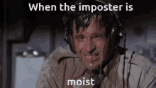 Moist Imposter GIF - Moist Imposter Meme GIFs