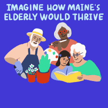 Imagine How Maines Elderly Would Thrive If The Rich Contributed What They Owe Us GIF - Imagine How Maines Elderly Would Thrive If The Rich Contributed What They Owe Us Taxes GIFs