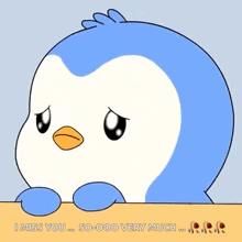 a blue and white penguin says i miss you