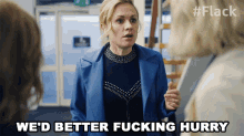 Wed Better Fucking Hurry Robyn GIF - Wed Better Fucking Hurry Robyn Anna Paquin GIFs