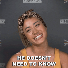 He Doesn'T Need To Know Kaz GIF - He Doesn'T Need To Know Kaz The Challenge World Championship GIFs