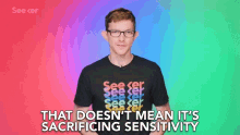 That Doesnt Mean Its Sacrificing Sensitivity Its Not Forgoing Sensitivity GIF - That Doesnt Mean Its Sacrificing Sensitivity Its Not Forgoing Sensitivity Its Not Forfeiting Sensitivity GIFs