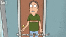 a cartoon of a man standing in front of a door asking how do you find these things