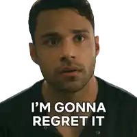 a man says " i 'm gonna regret it " in front of a white background