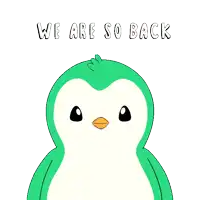 a green and white penguin with the words we are so back below it