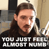 You Just Feel Almost Numb Bionicpig GIF - You Just Feel Almost Numb Bionicpig It'S Almost Like You'Re Numb GIFs
