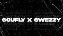 Soufly X Swezzy GIF - Soufly X Swezzy GIFs