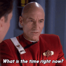 What Is The Time Right Now Captain Jean Luc Picard GIF - What Is The Time Right Now Captain Jean Luc Picard Star Trek GIFs