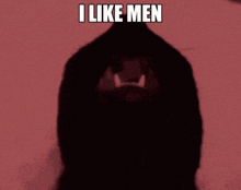 a picture of a monster with the words " i like men " written above it