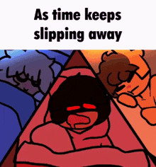As Time Keeps Slipping Away Uns GIF