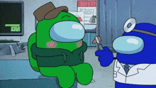 a green among us character is sitting next to a blue among us character and a doctor .