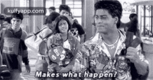 Makes What Happen?.Gif GIF - Makes What Happen? Kkhh Rahul X-anjali GIFs