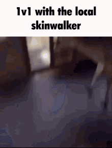 skinwalker fight