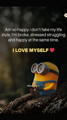 a picture of a minion sitting on a tree trunk with a quote on it