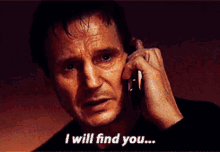 Liam Neeson I Will Find You GIF - Liam Neeson I Will Find You Taken GIFs