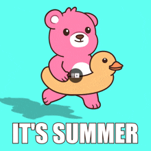a pink teddy bear is carrying a rubber duck float and the words it 's summer are below it