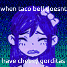 When Taco Bell Doesnt Have GIF - When Taco Bell Doesnt Have Gorditas GIFs