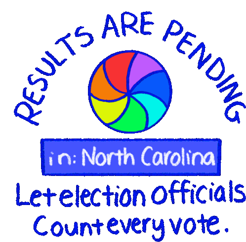 North Carolina Nc Sticker - North Carolina Nc Results Are Pending Stickers
