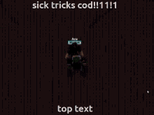 Sick Tricks Cod GIF