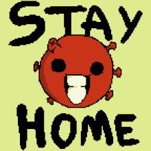 Stay Home Coronavirus GIF