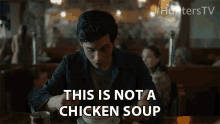 This Is Not A Chicken Soup What Is This GIF