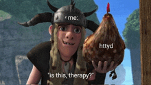 a cartoon character holding a chicken with the words " is this therapy " on it