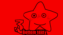 a drawing of a star with the words " bottom text " under it