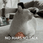 No Mars GIF - No Mars Talk GIFs