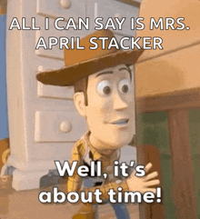 Toystory Woody GIF - Toystory Woody Abouttime GIFs