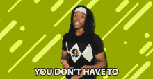 You Dont Have To The Black Mastadonte GIF