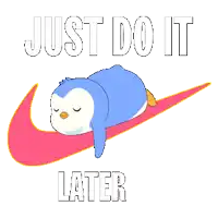 a penguin laying on top of a pink nike swoosh with the words just do it later below it