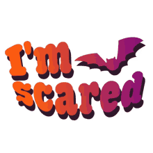 afraid terrified