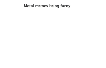 Metl Metl Memes GIF