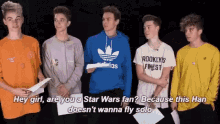 Are You A Star Wars Fan Han GIF - Are You A Star Wars Fan Han Doesnt Wanna Fly Solo GIFs