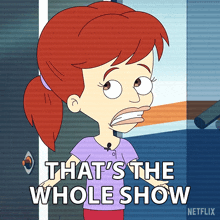 That'S The Whole Show Jessi Glaser GIF - That'S The Whole Show Jessi Glaser Big Mouth GIFs