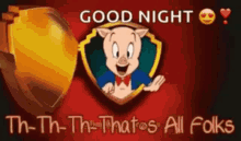 Porky Pig Good Night GIF - Porky Pig Good Night Rest Well GIFs