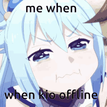me when kio offline cry anime