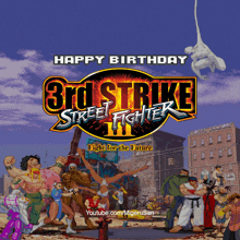 3rd Strike Happy Birthday GIF