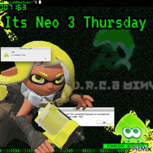 a computer screen that says its neo 3 thursday on it