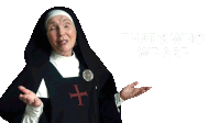 That'S Who We Are Mother Bernadette Sticker