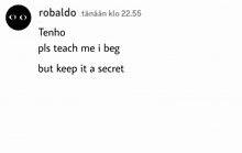Robaldo Want To Get Teached GIF - Robaldo Want To Get Teached GIFs