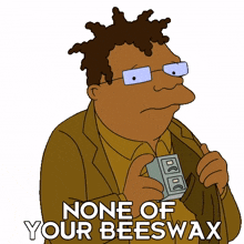 none of your beeswax hermes conrad futurama not your problem not your information